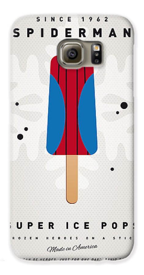Superheroes Galaxy S6 Case featuring the digital art My SUPERHERO ICE POP - Spiderman by Chungkong Art
