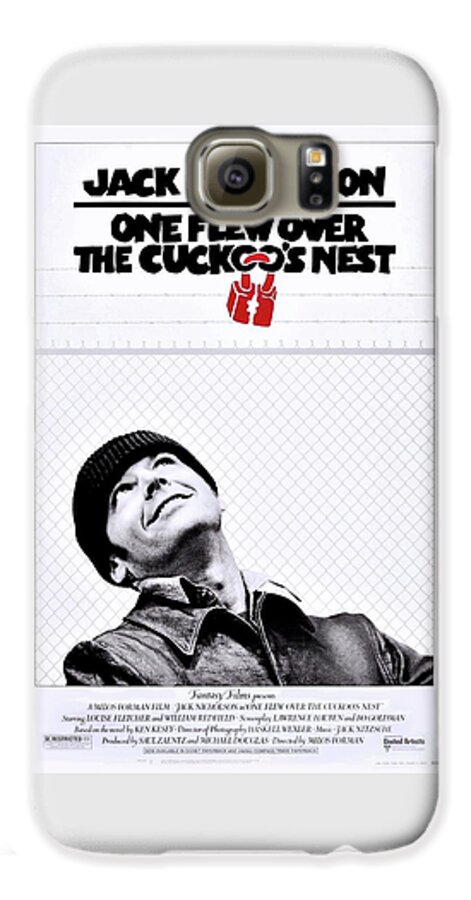 Cuckoos Nest Galaxy S6 Case featuring the photograph One Flew Over the Cuckoo's Nest by Movie Poster Prints