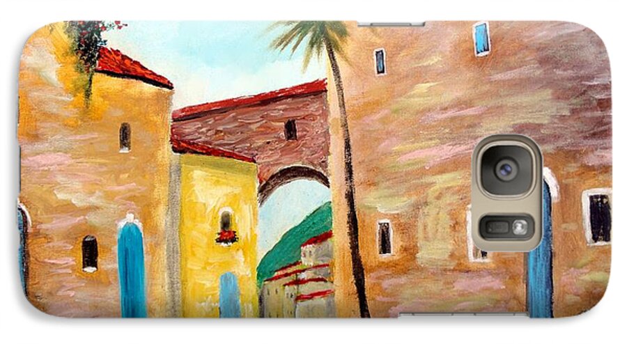 Tuscan Street Galaxy S7 Case featuring the painting Tuscan Street by Larry Cirigliano