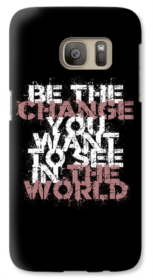 kalligrafie totaal Voor type Change The World Galaxy S7 Case by Az Jackson - Az Jackson - Artist Website