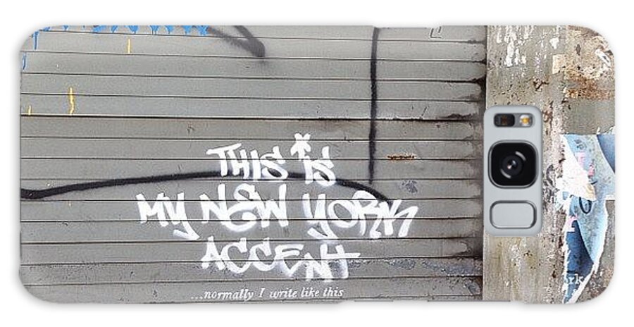 Banksyny Galaxy Case featuring the photograph #banksyny Banksy In The Wild by Tom Palompelli
