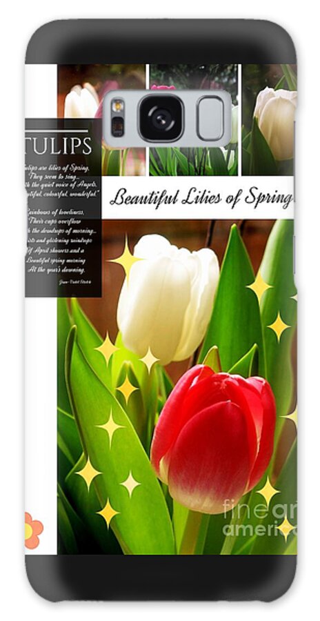 Tulips Galaxy Case featuring the photograph Beautiful Tulip Series 1 by Joan-Violet Stretch