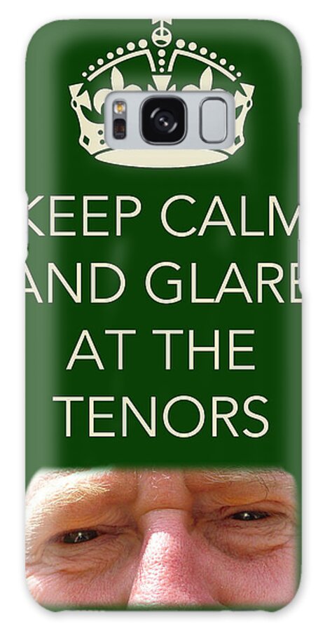 Keep Calm Galaxy Case featuring the photograph Glare at the tenors by Jenny Setchell