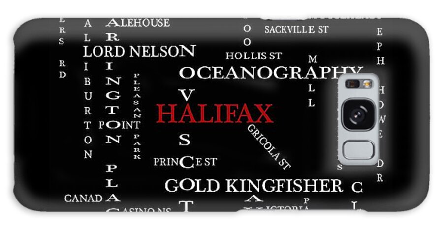 Halifax Nova Scotia Landmarks And Streets Galaxy Case featuring the digital art Halifax Nova Scotia Landmarks and Streets by Barbara A Griffin