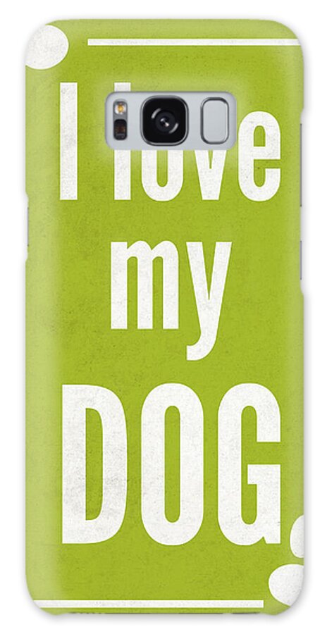 Love Galaxy Case featuring the digital art Love My Dog Green by Sd Graphics Studio