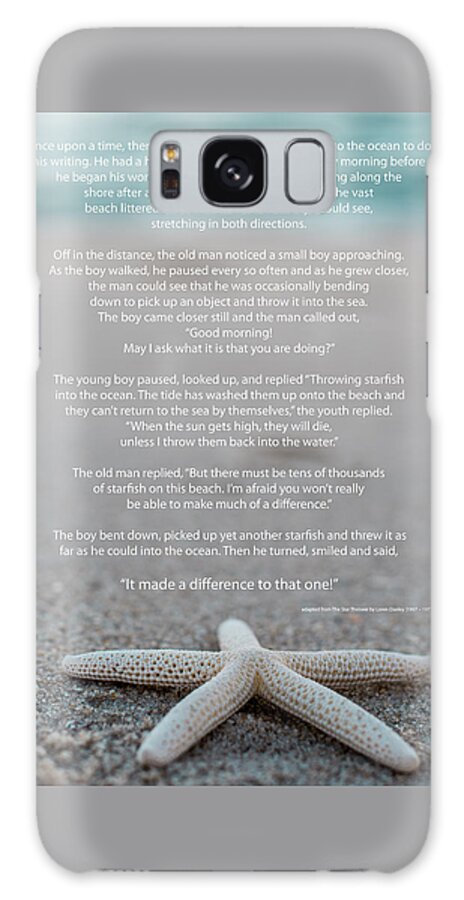 Starfish Make A Difference Galaxy Case featuring the photograph Starfish Make a Difference by Terry DeLuco