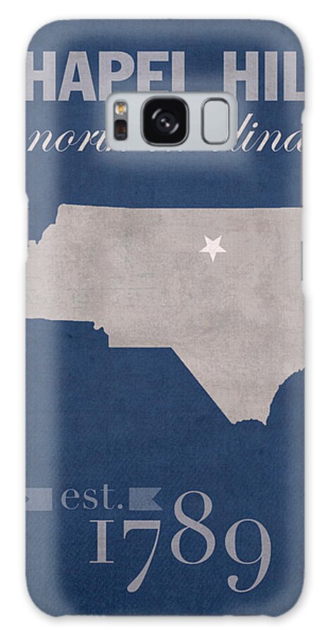 University Of North Carolina Galaxy Case featuring the mixed media University of North Carolina Tar Heels Chapel Hill UNC College Town State Map Poster Series No 076 by Design Turnpike