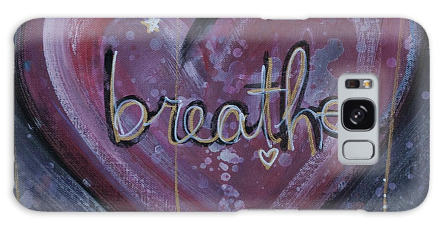 Heart Galaxy Case featuring the painting Heart Says Breathe by Laurie Maves ART