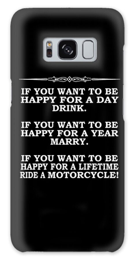 Harley Davidson Galaxy Case featuring the photograph Happy For A Day by Mark Rogan