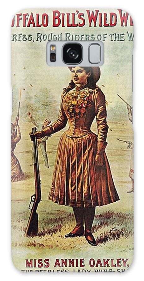 Vintage Galaxy Case featuring the mixed media Buffalo Bill's Wild West Show - Miss Annie Oakley - Vintage Event Advertising Poster by Studio Grafiikka