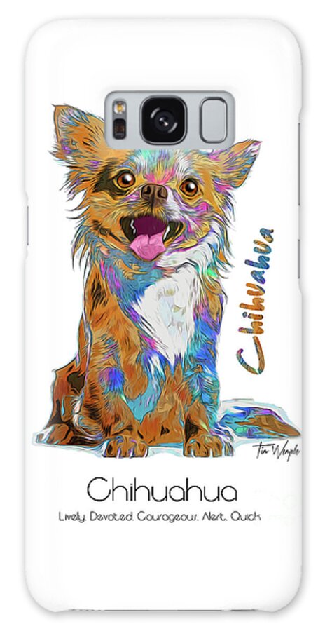Chihuahua Galaxy Case featuring the digital art Chihuahua Pop Art by Tim Wemple