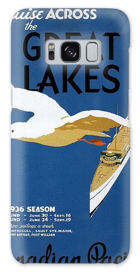 Canadian Pacific Galaxy Case featuring the mixed media Cruise Across The Great Lakes - Canadian Pacific - Retro travel Poster - Vintage Poster by Studio Grafiikka