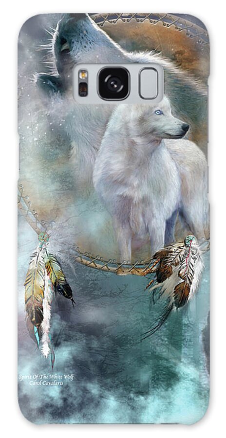 Carol Cavalaris Galaxy Case featuring the mixed media Dream Catcher - Spirit Of The White Wolf by Carol Cavalaris