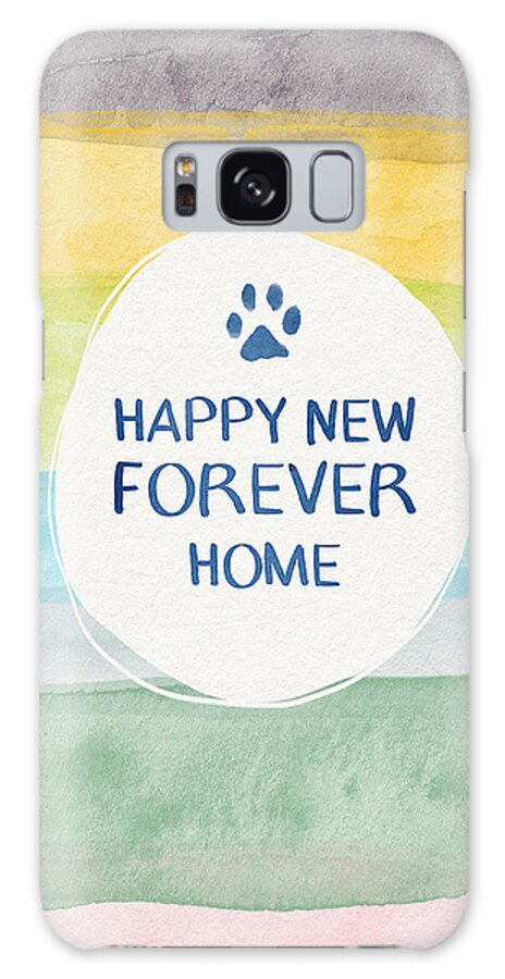 #faaAdWordsBest Galaxy Case featuring the mixed media Happy New Forever Home- Art by Linda Woods by Linda Woods