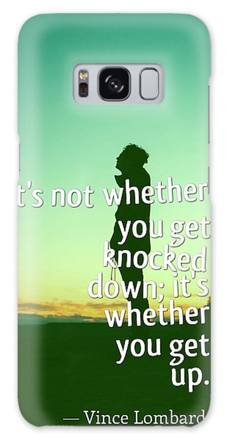 Motivational Galaxy Case featuring the painting Ispirational Sports Quotes Vince Lombardi by Celestial Images