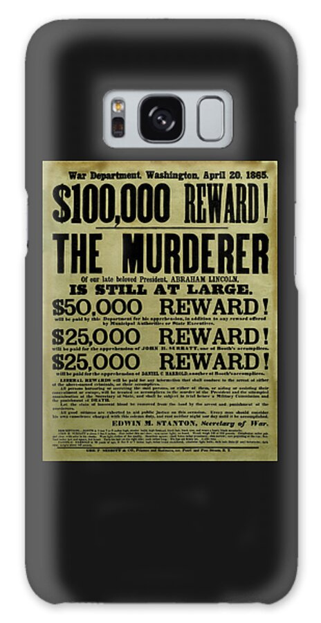 Wanted Galaxy Case featuring the mixed media John Wilkes Booth Wanted Poster by War Is Hell Store