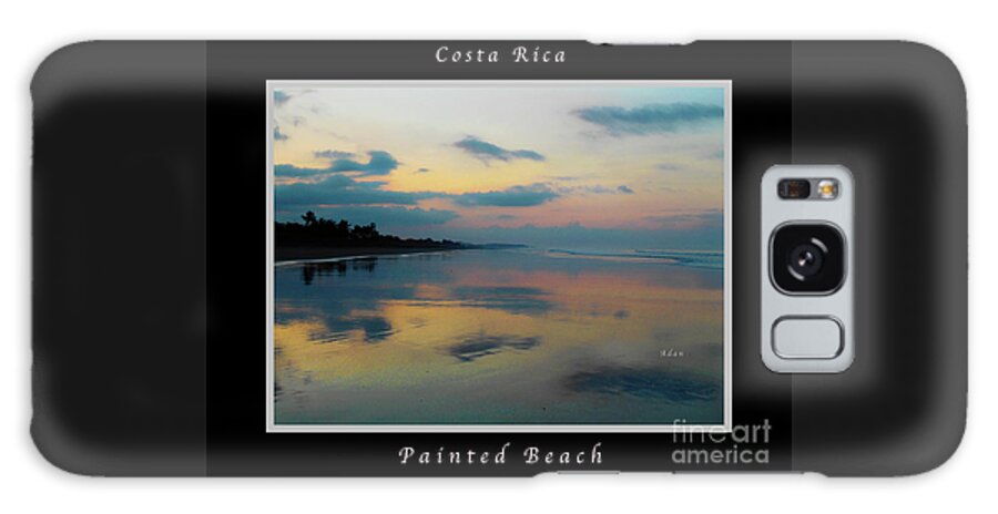 Sunrise Galaxy Case featuring the photograph la Casita Playa Hermosa Puntarenas - Sunrise One - Painted Beach Costa Rica Poster wtih text by Felipe Adan Lerma