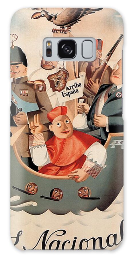 Los Nacionales Galaxy Case featuring the mixed media Los Nacionales - Ministerio De Propaganda - Vintage Propaganda Poster by Studio Grafiikka