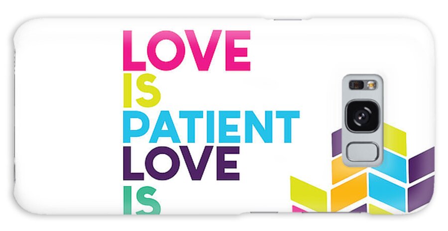 Typography Galaxy Case featuring the digital art Love Is Patient by Christal Marshall