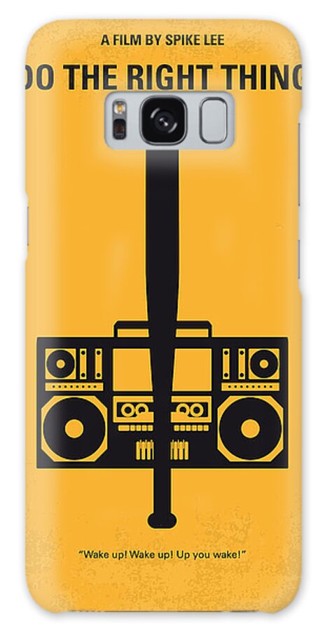 Do Galaxy Case featuring the digital art No179 My Do the right thing minimal movie poster by Chungkong Art