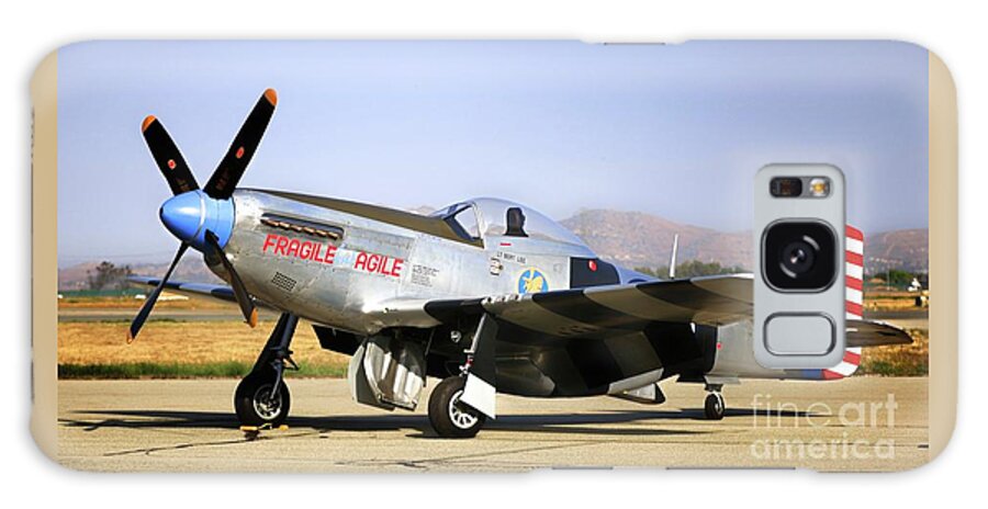 Aircraft Galaxy Case featuring the photograph P-51 Mustang Fragile but Agile by Gus McCrea