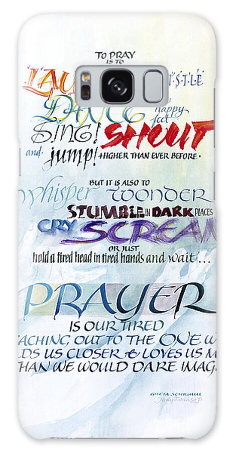 God's Faithfulness Galaxy Case featuring the painting Prayer by Judy Dodds