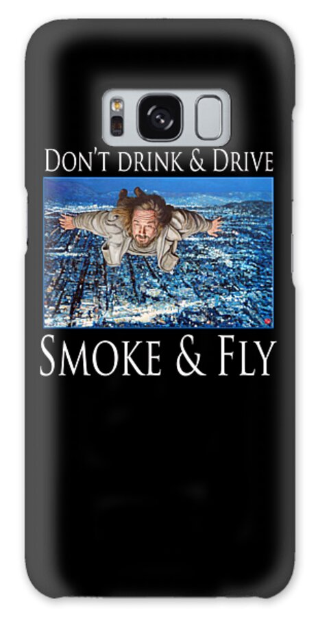 The Dude Galaxy Case featuring the painting Smoke and Fly by Tom Roderick