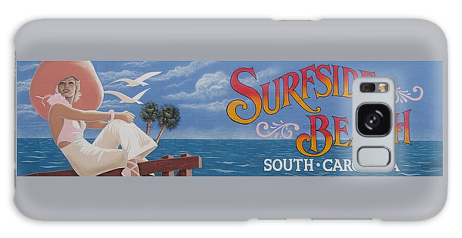 South Carolina Galaxy S8 Case featuring the photograph Surfside Beach Sign by Barbara McDevitt