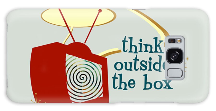 Think Outside The Box Galaxy Case featuring the digital art Think Outside the Box by Heather Applegate