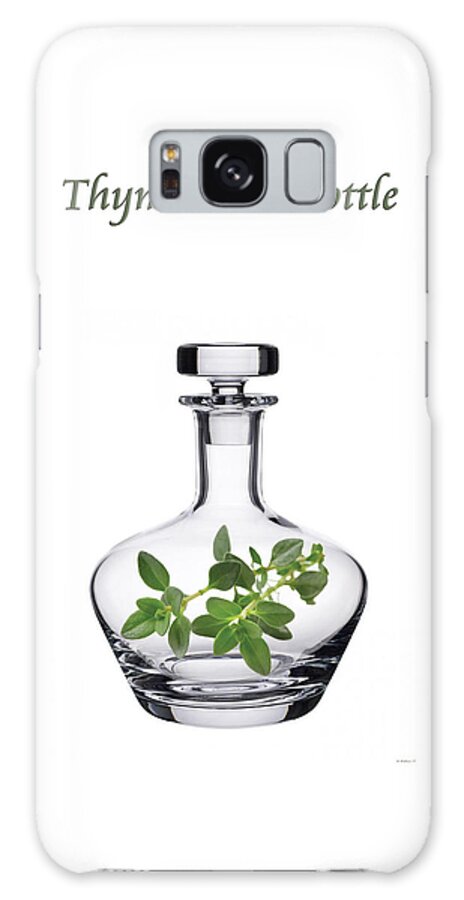 2d Galaxy Case featuring the mixed media Thyme In A Bottle by Brian Wallace