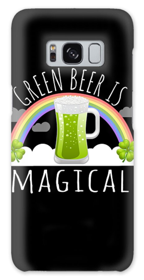 Unicorn Galaxy Case featuring the digital art Green Beer Is Magical by Flippin Sweet Gear