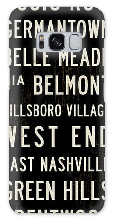 Transit Sign Galaxy Case featuring the photograph Nashville Transit Sign by Michael Jon Watt