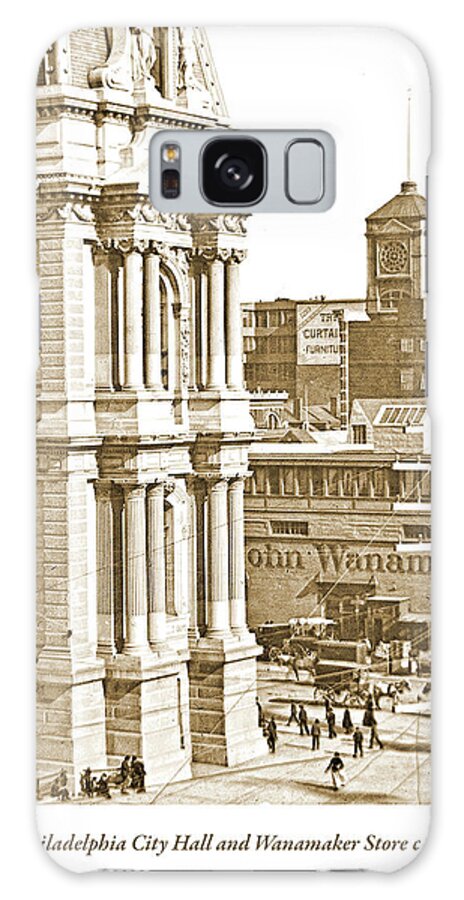 Philadelphia Galaxy S8 Case featuring the photograph Philadelphia City Hall and Wanamaker Store c 1900 Vintage Photog by A Macarthur Gurmankin