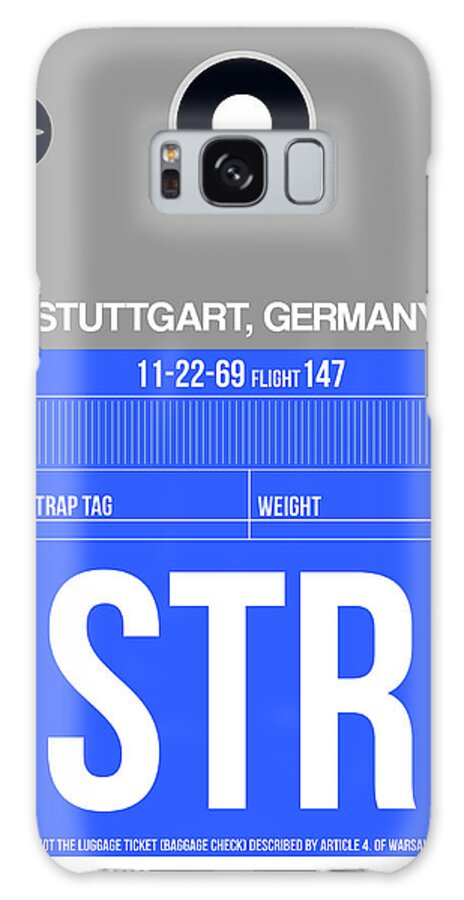 Vacation Galaxy Case featuring the digital art STR Stuttgart Luggage Tag II by Naxart Studio