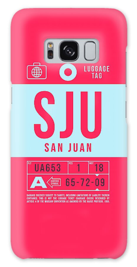 Airline Galaxy Case featuring the digital art Luggage Tag B - SJU San Juan Puerto Rico by Organic Synthesis