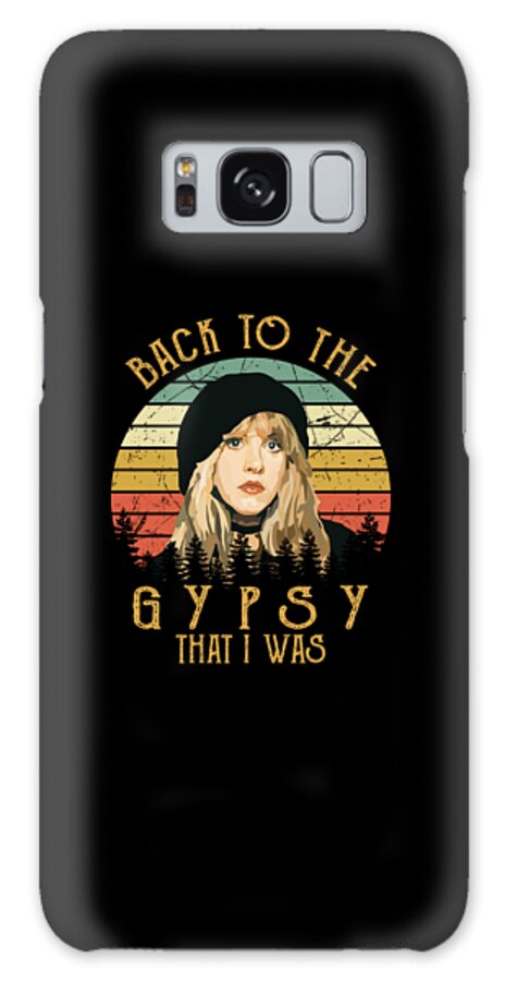 Stevie Nicks Galaxy Case featuring the digital art Back To The Gypsy That I Was Stevie Nicks Vintage by Notorious Artist