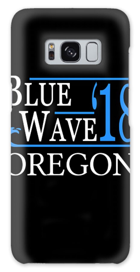 Election Galaxy Case featuring the digital art Blue Wave OREGON Vote Democrat by Flippin Sweet Gear