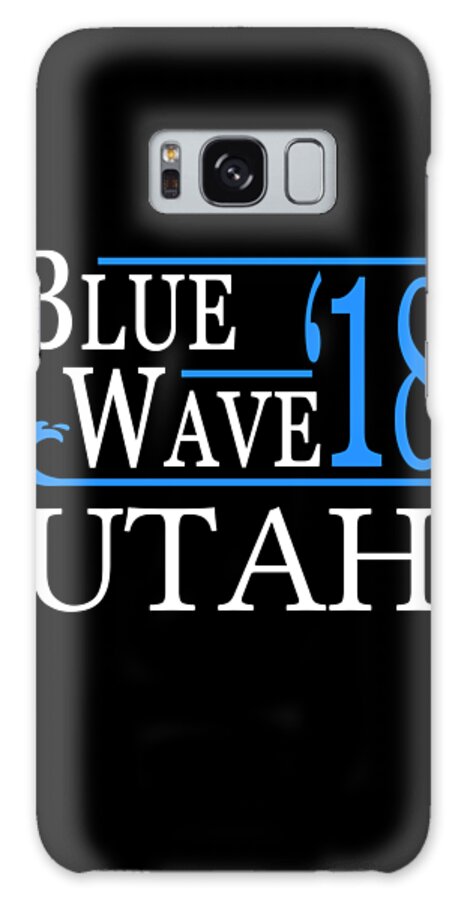 Election Galaxy Case featuring the digital art Blue Wave UTAH Vote Democrat by Flippin Sweet Gear