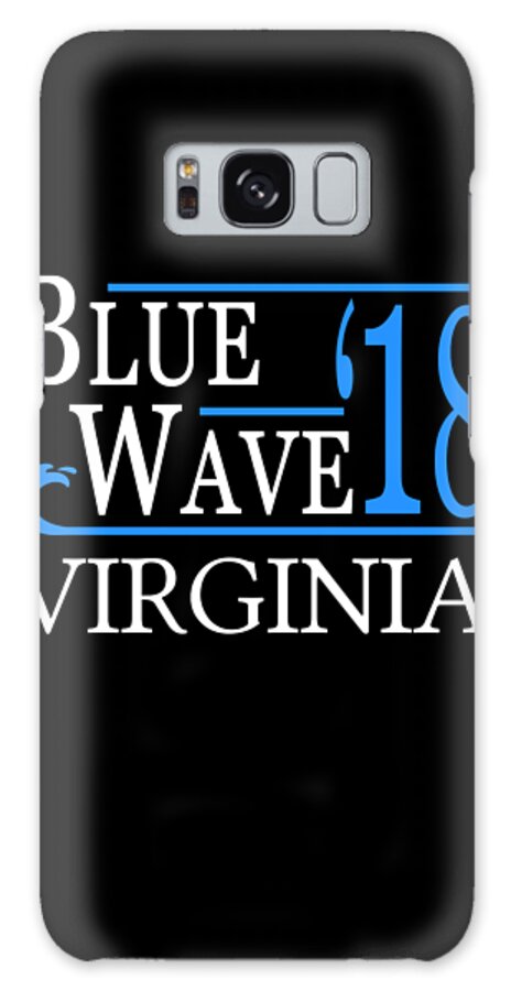 Election Galaxy Case featuring the digital art Blue Wave VIRGINIA Vote Democrat by Flippin Sweet Gear