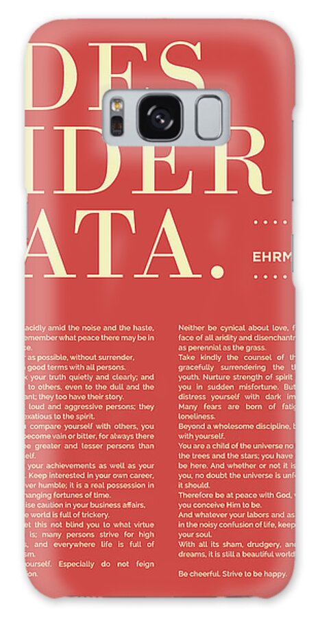 Desiderata Galaxy Case featuring the mixed media Desiderata Print - Max Ehrmann - Typography - Literary Poster 20 by Studio Grafiikka