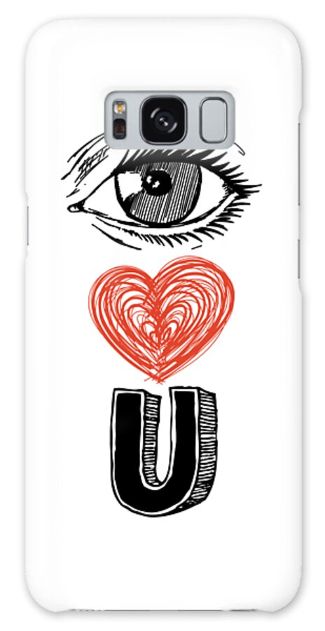 Cool Galaxy Case featuring the digital art Eye Love You by Flippin Sweet Gear
