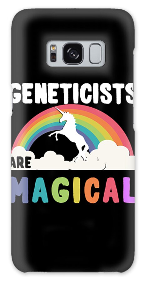 Funny Galaxy Case featuring the digital art Geneticists Are Magical by Flippin Sweet Gear
