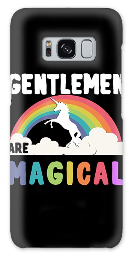 Funny Galaxy Case featuring the digital art Gentlemen Are Magical by Flippin Sweet Gear