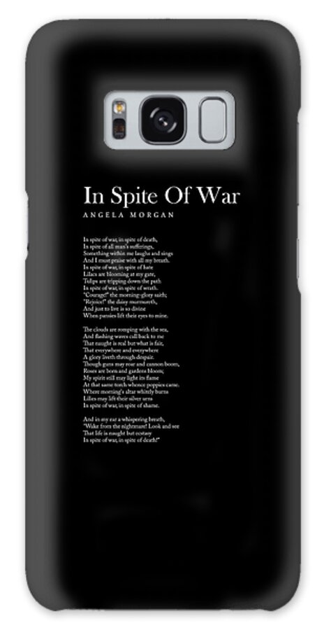 In Spite Of War Galaxy Case featuring the digital art In Spite Of War - Angela Morgan Poem - Literature - Typography Print 2 - Black by Studio Grafiikka
