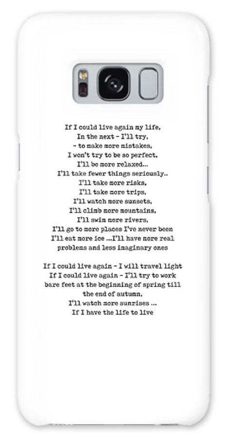 Jorge Luis Borges Galaxy Case featuring the digital art Jorge Luis Borges Quote - If I could live again my life - Minimal, Typewriter Print - Literature by Studio Grafiikka