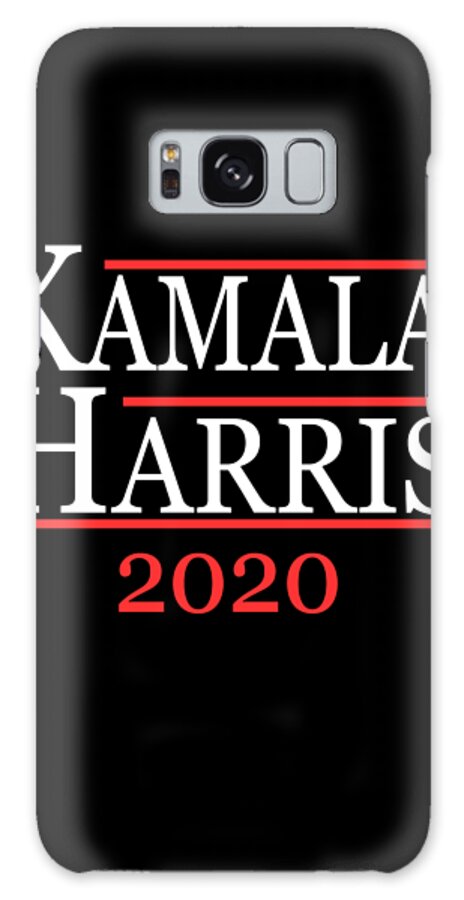 Cool Galaxy Case featuring the digital art Kamala Harris For President 2020 by Flippin Sweet Gear