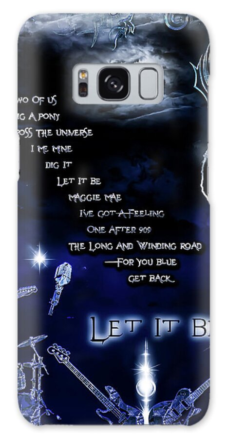 Let It Be Galaxy Case featuring the digital art Let It Be by Michael Damiani