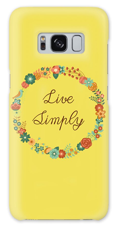 Live Simply Galaxy Case featuring the digital art Live Simply Floral Wreath by Madame Memento