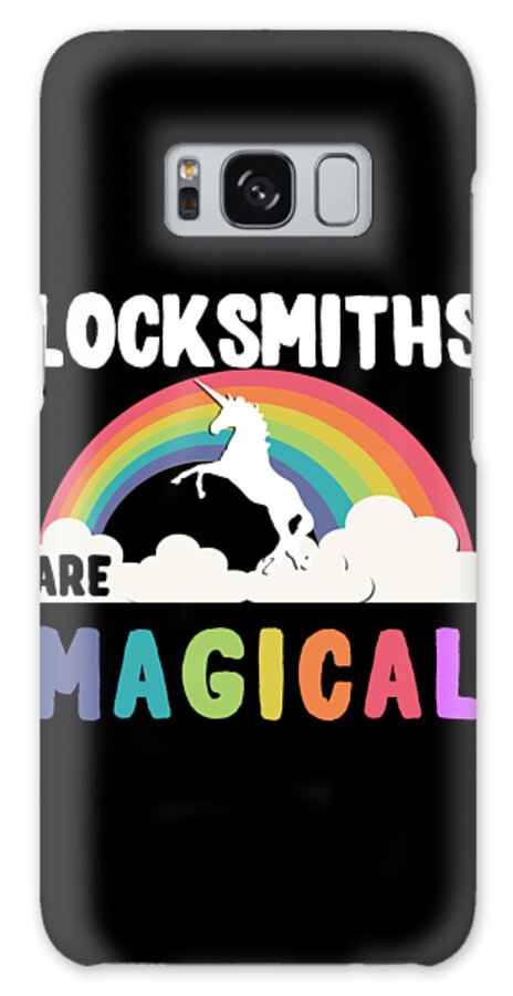 Funny Galaxy Case featuring the digital art Locksmiths Are Magical by Flippin Sweet Gear