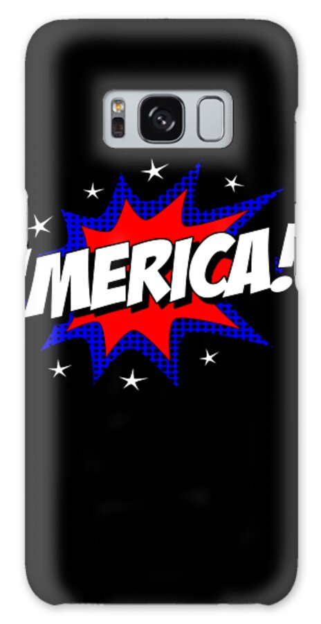 Cool Galaxy Case featuring the digital art Merica America by Flippin Sweet Gear
